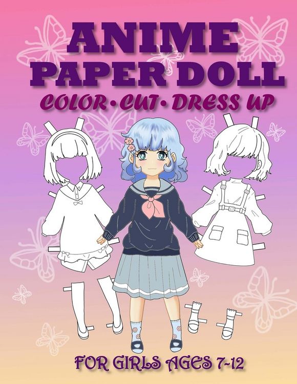 Produktbild: Anime Paper Doll for Girls Ages 7-12 Cut, Color and Dress up