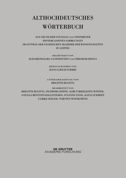 Produktbild: Althochdeutsches W&ouml;rterbuch / Bd VI: M&ndash;N. 11. Lieferung (morachsamo bis muot)
