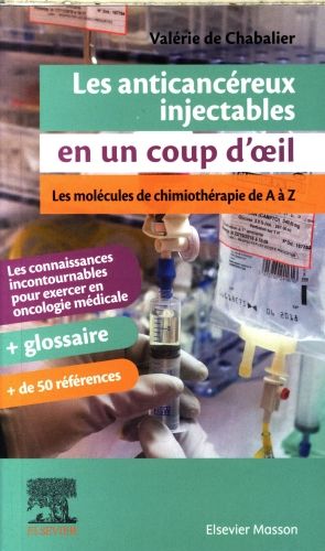 Produktbild: Les anticanc&eacute;reux injectables en un coup d'oeil