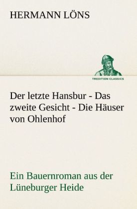Produktbild: Der letzte Hansbur - Das zweite Gesicht - Die H&auml;user von Ohlenhof
