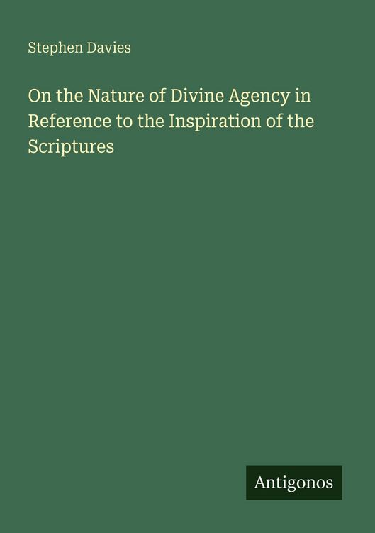 Produktbild: On the Nature of Divine Agency in Reference to the Inspiration of the Scriptures