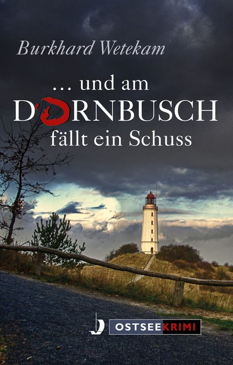 Produktbild: ... und am Dornbusch f&auml;llt ein Schuss
