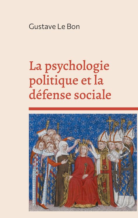 Produktbild: La psychologie politique et la d&eacute;fense sociale
