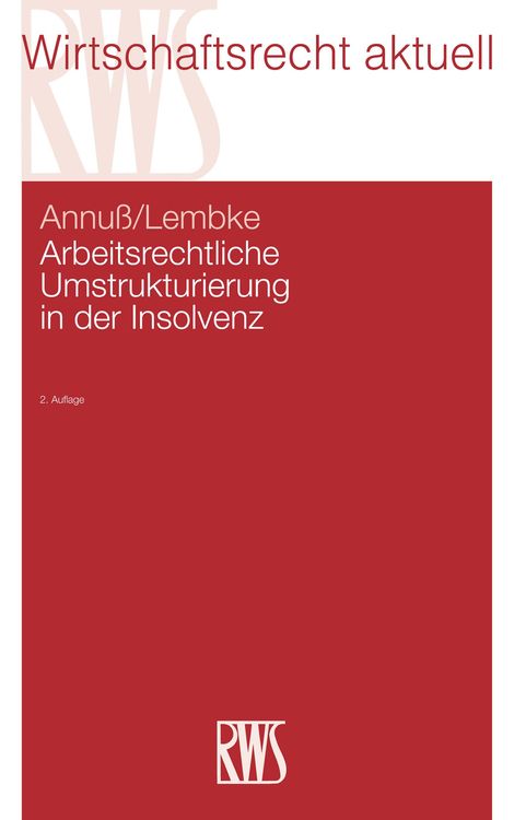 Produktbild: Arbeitsrechtliche Umstrukturierung in der Insolvenz