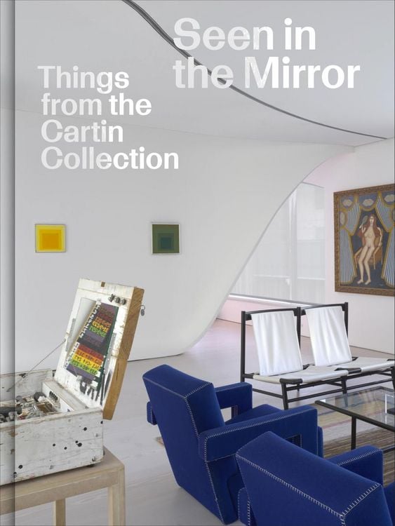 Produktbild: Seen in the Mirror: Things from the Cartin Collection