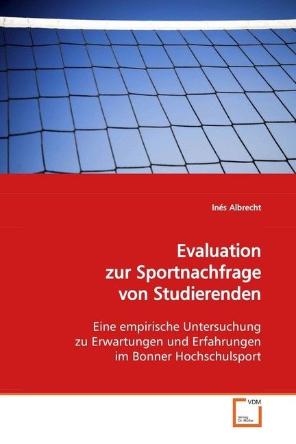 Produktbild: Albrecht, I: Evaluation zur Sportnachfrage von Studierenden