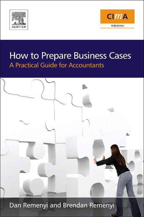 Produktbild: Remenyi, D: How to Prepare Business Cases
