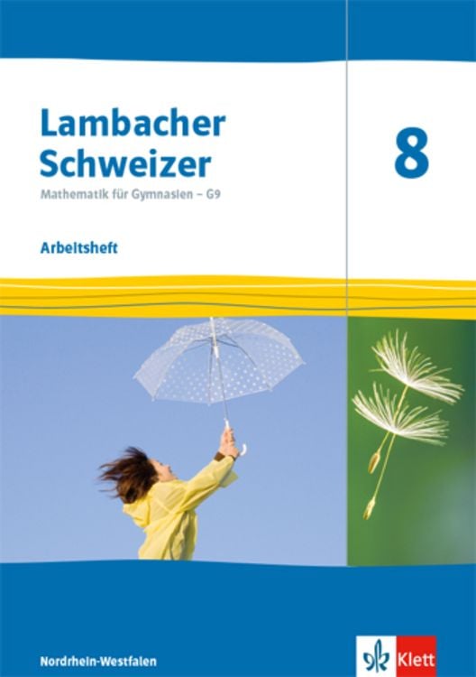 Produktbild: Lambacher Schweizer Mathematik 8 - G9. Arbeitsheft plus Lösungsheft Klasse 8. Ausgabe Nordrhein-Westfalen