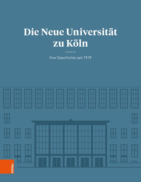 Produktbild: Die Neue Universit&auml;t zu K&ouml;ln