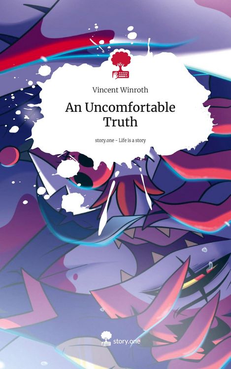 Produktbild: An Uncomfortable Truth. Life is a Story - story.one