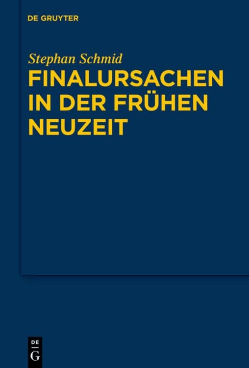 Produktbild: Finalursachen in der fr&uuml;hen Neuzeit