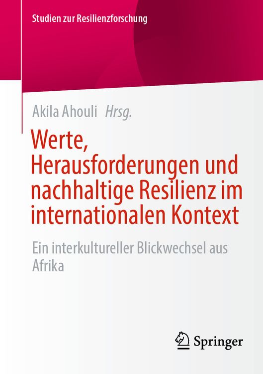 Produktbild: Werte, Herausforderungen und nachhaltige Resilienz im internationalen Kontext