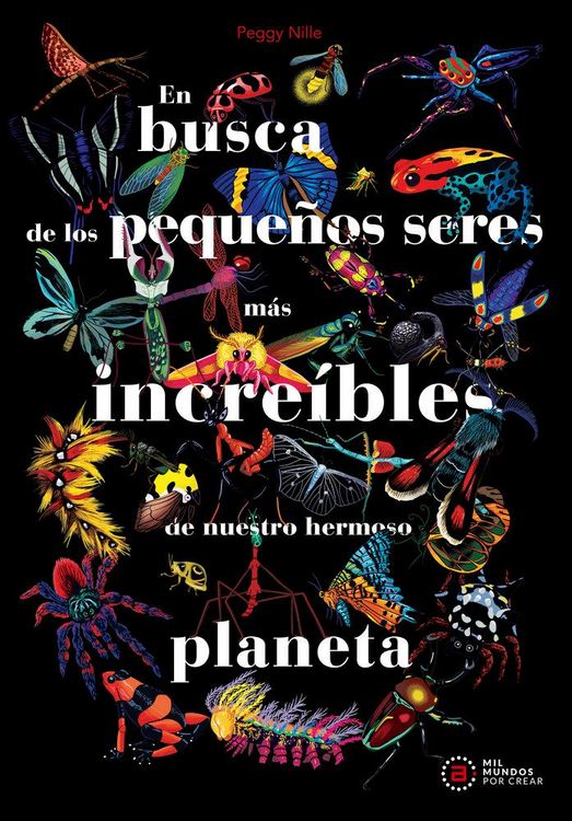 Produktbild: En busca de los peque&ntilde;os seres m&aacute;s incre&iacute;bles de nuestro hermoso planeta