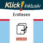 Produktbild: Klick! Erstlesen - Grundschule/F&ouml;rderschule - Klick! inklusiv: Themenhefte f&uuml;r Lernende mit F&ouml;rderbedarf - 1.-4. Schuljahr