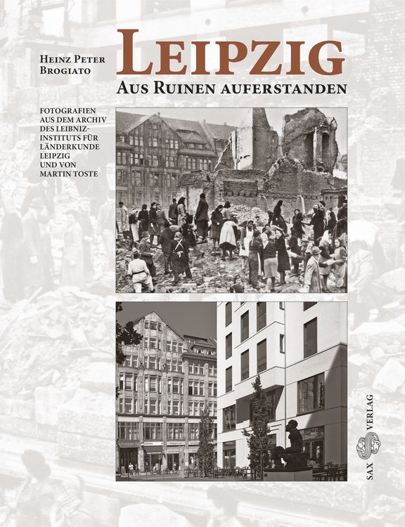 Produktbild: Leipzig. Aus Ruinen auferstanden