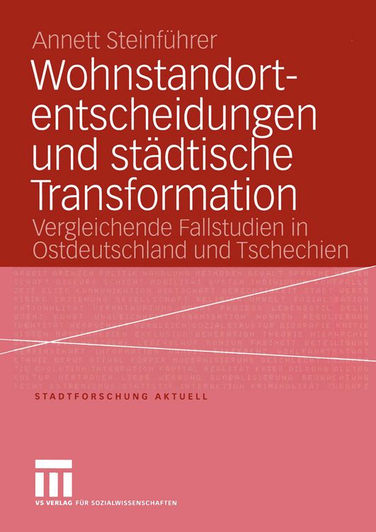 Produktbild: Wohnstandortentscheidungen und st&auml;dtische Transformation