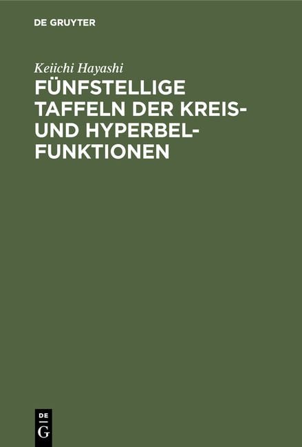 Produktbild: F&uuml;nfstellige Taffeln der Kreis- und Hyperbelfunktionen