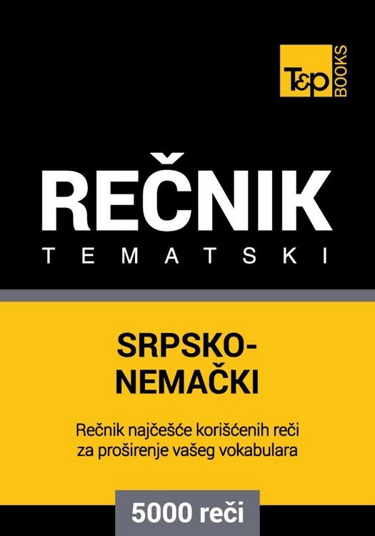 Produktbild: Srpsko-Nemacki tematski recnik - 5000 korisnih reci