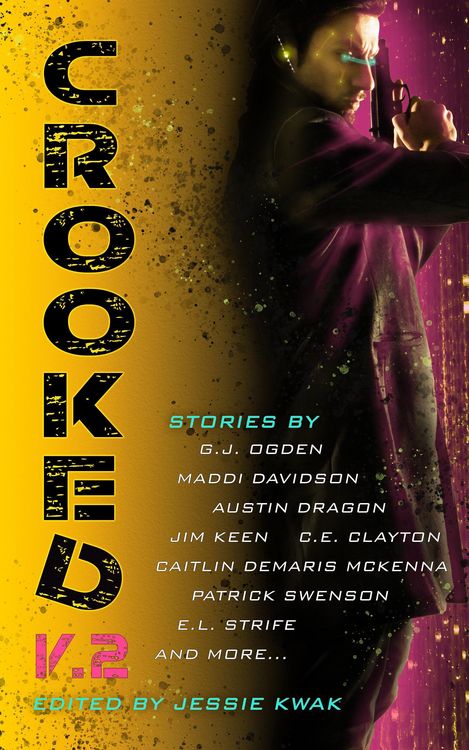 Produktbild: Crooked V.2 (Crooked Anthologies, #2)
