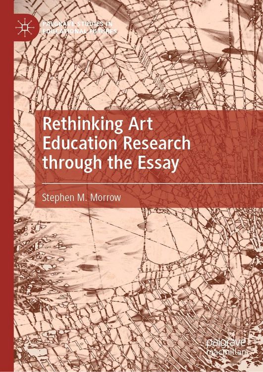 Produktbild: Rethinking Art Education Research through the Essay