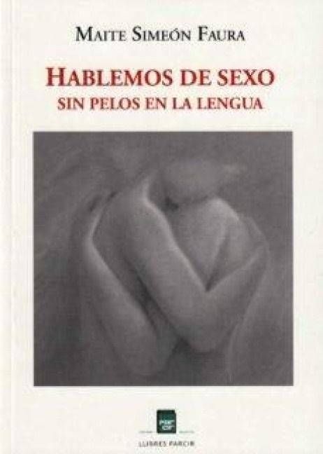 Produktbild: Hablemos de sexo sin pelos en la lengua