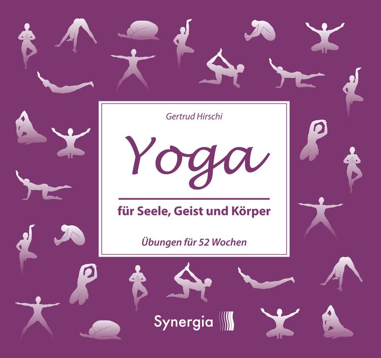 Produktbild: Yoga f&uuml;r Seele, Geist und K&ouml;rper