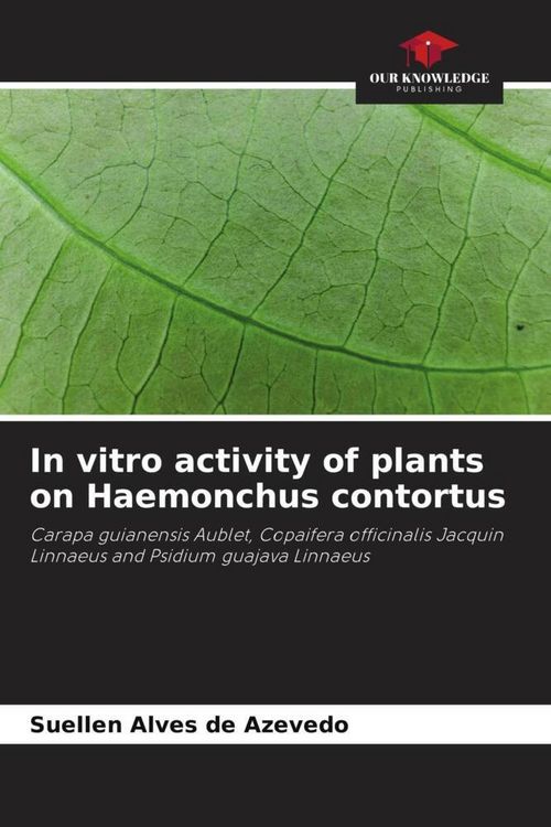 Produktbild: In vitro activity of plants on Haemonchus contortus