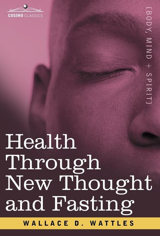 Produktbild: Health Through New Thought and Fasting