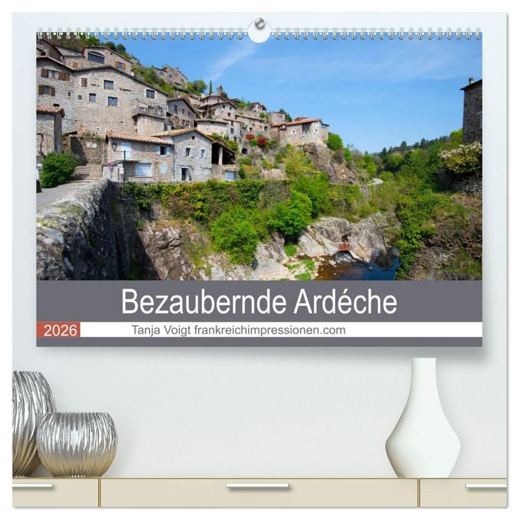 Produktbild: Bezaubernde Ard&egrave;che (hochwertiger Premium Wandkalender 2026 DIN A2 quer), Kunstdruck in Hochglanz