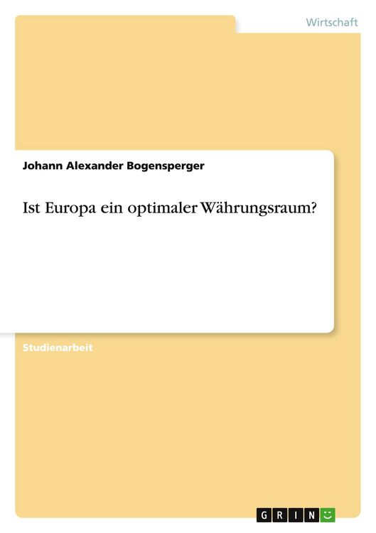 Produktbild: Ist Europa ein optimaler W&auml;hrungsraum?