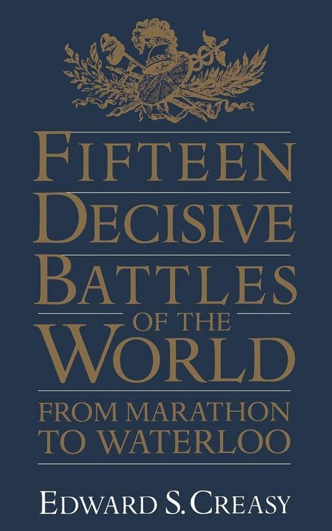 Produktbild: Fifteen Decisive Battles of the World