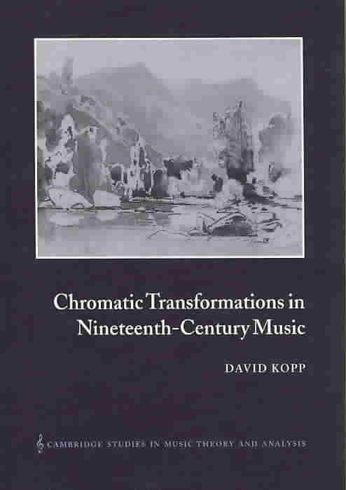 Produktbild: Chromatic Transformations in Nineteenth-Century Music