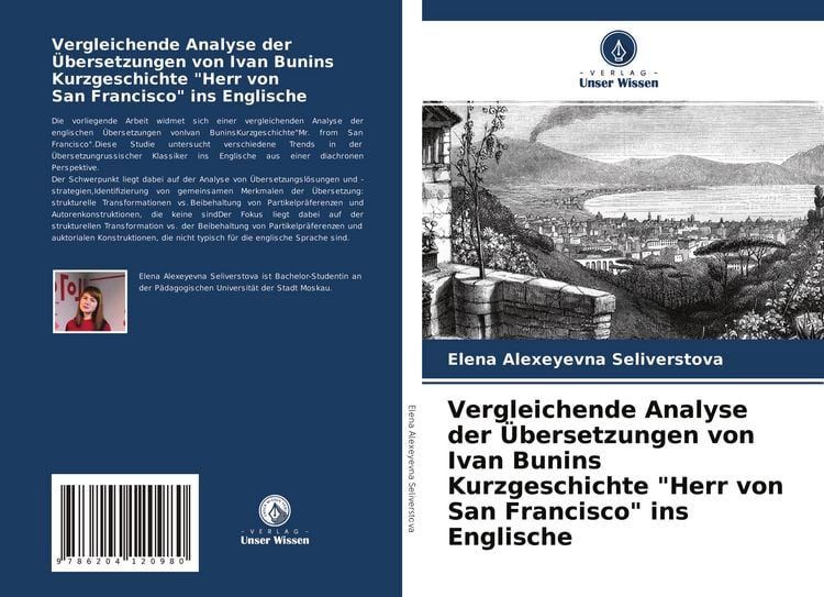 Produktbild: Vergleichende Analyse der &Uuml;bersetzungen von Ivan Bunins Kurzgeschichte "Herr von San Francisco" ins Englische