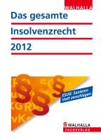 Produktbild: Das gesamte Insolvenzrecht Ausgabe 2012