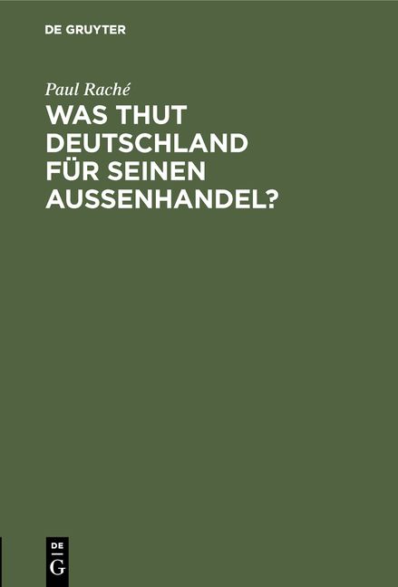 Produktbild: Was thut Deutschland f&uuml;r seinen Aussenhandel?