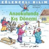 Produktbild: Eglenceli Bilim Anaokulunda Kis D&ouml;nemi