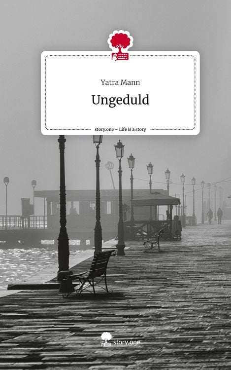 Produktbild: Ungeduld. Life is a Story - story.one