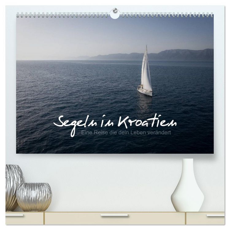 Produktbild: Segeln in Kroatien (hochwertiger Premium Wandkalender 2026 DIN A2 quer), Kunstdruck in Hochglanz