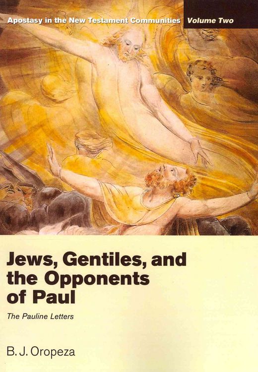 Produktbild: Jews, Gentiles, and the Opponents of Paul