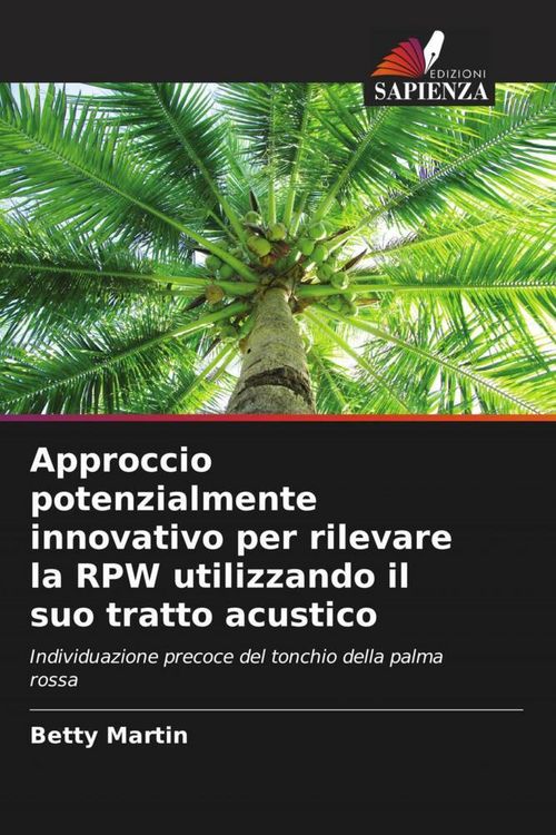 Produktbild: Approccio potenzialmente innovativo per rilevare la RPW utilizzando il suo tratto acustico