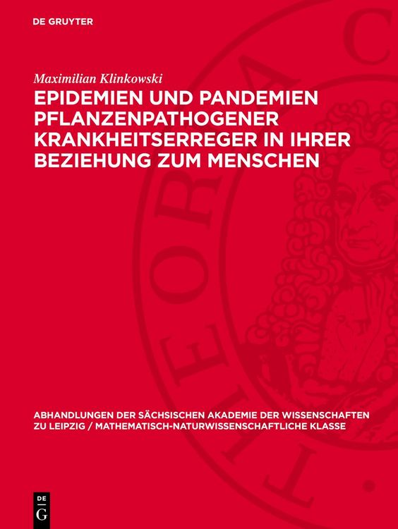 Produktbild: Epidemien und Pandemien pflanzenpathogener Krankheitserreger in ihrer Beziehung zum Menschen