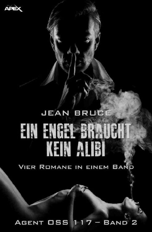 Produktbild: EIN ENGEL BRAUCHT KEIN ALIBI - AGENT OSS 117, BAND 2