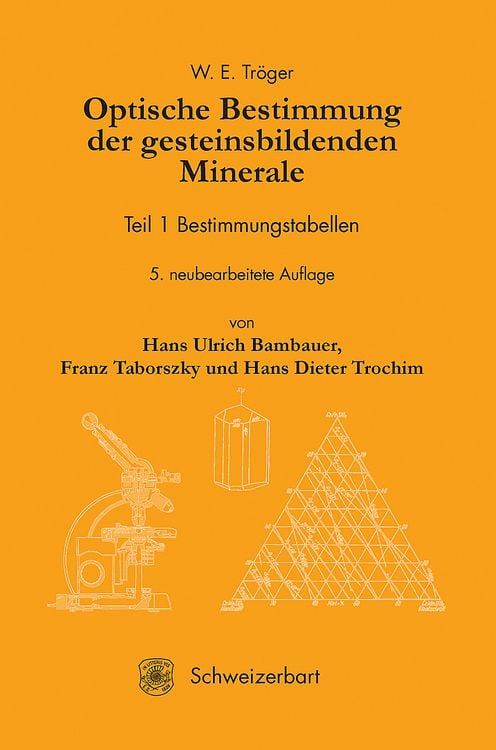 Produktbild: Optische Bestimmung der gesteinsbildenden Minerale Teil I.: Bestimmungstabellen