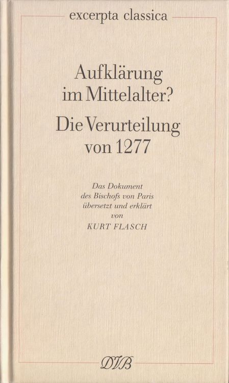 Produktbild: Aufkl&auml;rung im Mittelalter?. Die Verurteilung von 1277 / Aufkl&auml;rung im Mittelalter? Die Verurteilung von 1277