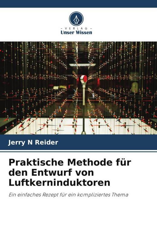 Produktbild: Praktische Methode f&uuml;r den Entwurf von Luftkerninduktoren