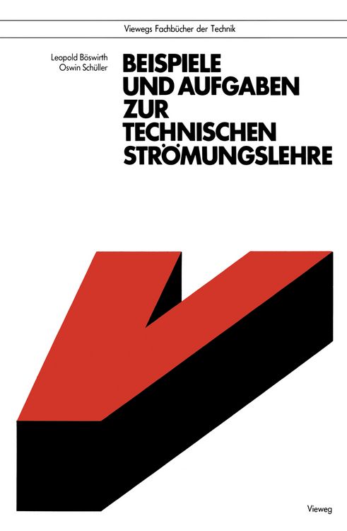 Produktbild: Beispiele und Aufgaben zur Technischen Str&ouml;mungslehre
