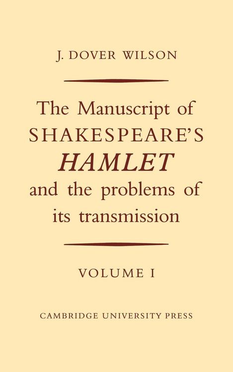 Produktbild: The Manuscript of Shakespeare's Hamlet and the Problems of its Transmission