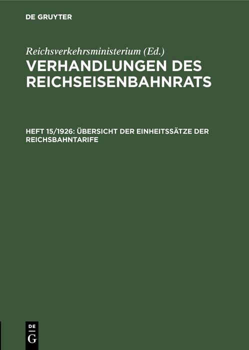 Produktbild: &Uuml;bersicht der Einheitss&auml;tze der Reichsbahntarife