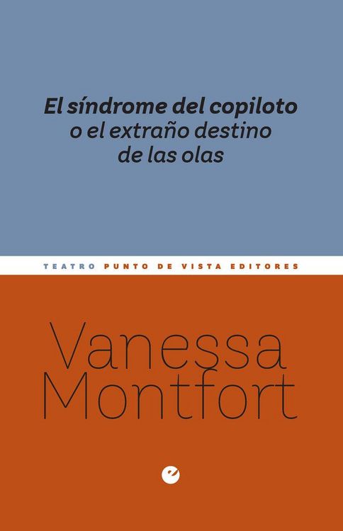 Produktbild: El s&iacute;ndrome del copiloto o el extra&ntilde;o destino de las olas