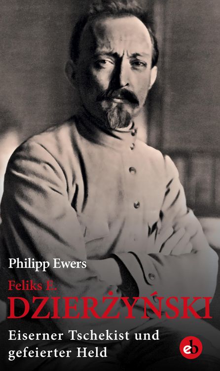 Produktbild: Feliks E. Dzierzynski